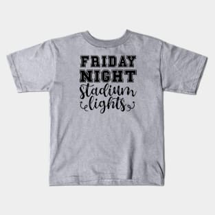 Friday Night Stadium Lights Football Kids T-Shirt